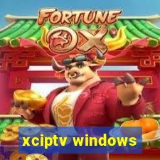 xciptv windows